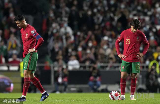 2022世预赛欧洲区A组上演焦点战葡萄牙1-2遭逆转